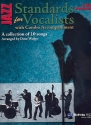 Jazz Standards: for vocalists with combo accompaniment alto saxophone