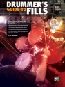 Drummer's Guide to Fills (+CD): for drum set
