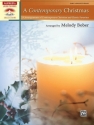 A  Contemporary Christmas for piano solo (early advanced)