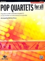Pop Quartets for All: for 4 instruments (flexible ensemble) flute (piccolo) score