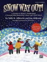Albrecht & Althouse Snow Way Out Teacher Handbook  Classroom Materials