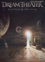 Dream Theater: Black Clouds & silver Linings songbook vocal/guitar/tab
