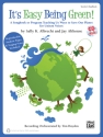 Albrecht & Althouse Its Easy Being Green (with CD)  Classroom Materials