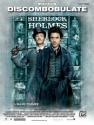 Zimmer arr Coates Discombobulate (Ep) Sherlock Holmes  Piano Solo
