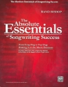 The absolute Essentials of Songwriting Success