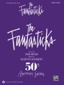Jones, Tom & Schmidt, Harvey Fantasticks (Vocal Selections)  Voice and piano (classical)