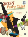Milligan,Susan & Roge, Louise Jazzy Fairytales (with CD)  Classroom Materials