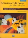 American Folk Songs for Solo Singers: for medium low voice and piano