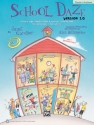 School Daze, Version 2.0 (book and CD)  Classroom Materials