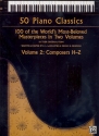 50 Piano Classics vol.2 Composers H-Z