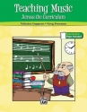 Luppens, V & Foreman, G Teaching Music Across Curriculum  Classroom Materials