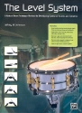 The Level System for snare drum
