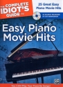The Complete Idiot's Guide to Easy Piano Movie Hits (+CD) for piano