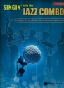 Singing' with the Jazz Combo: for drumset