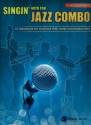Singin' with the Jazz Combo: for vocalists with combo accompaniment piano/conductor