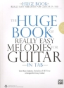 The huge Book of really easy melodies: for guitar/tab