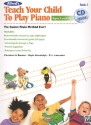 Teach your Child to play Piano vol.2 (+CD)