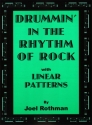 Drummin' in the Rhythm of Rock with linear Patterns