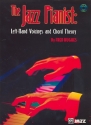 The Jazz Pianist (+CD): left-hand voicings and chord theory