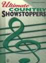 Ultimate Country Showstoppers: Songbook piano/vocal/chords