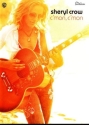 Sheryl Crow: C'mon C'mon Songbook voice/guitar