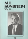 All Sondheim vol.2: Songbook piano/vocal/guitar Music and lyric by Stephen Sondheim