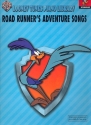 Road Runner's Adventure Songs: for intermediate piano