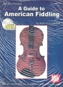 A Guide to American Fiddling (+CD): for Violin
