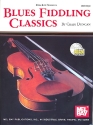 Blues Fiddling Classics (+CD): for violin