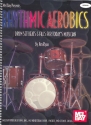 Rhythmic Aerobics for drum set