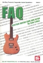 FAQ - Electric Guitar Care and Setup