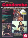 EL TOQUE DE CANDOMBE (+CD): RITMO TRADICIONAL AFRO-URUGUAYO (EN/SP)