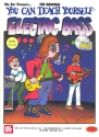 You can teach yourself Electric Bass (+DVD +CD)