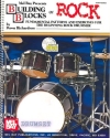 Building Blocks of Rock (+CD): for drumset