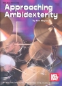Approaching ambidexterity: for drum set