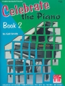 Celebrate the Piano Vol.2