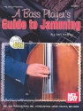 Guide to Jamming (+CD): for double bass