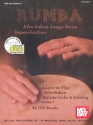 Rumba Vol.1 (+2 CD's) Afro-Cuban Conga Drum Improvisation Learn to Play Afro-Cuban Quinto Licks Vol.1
