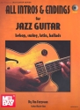 All Intros and Endings (+CD): for jazz guitar
