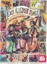 Easy Klezmer Tunes (+CD): Classic tunes from eastern europe for all instruments