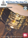 Blues Drums Playalong Tracks (Online Audio): School of the Blues Lesson Series Coggins, Kevin, Ed