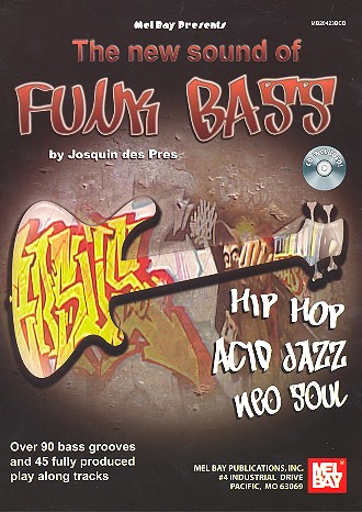The new sound of funk bass (+CD)  