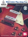 Blues Guitar Playalong Trax (+CD): School of the Blues Lesson Series Garcia, John, Ed