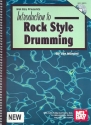 Introduction to Rock Style Drumming: for drum set