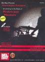 Drumming in the Style of Modern Jazz Masters (+MP3-CD): for drum set