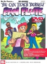 You can teach yourself Pan Flute (+DVD)