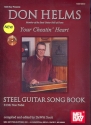 Your cheatin' Heart (+CD): for steel guitar (E13th non pedal) in tablature