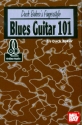 Blues guitar 101 (+Online Audio Access)