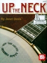 Up the Neck (+CD) for 5-string banjo (tab)