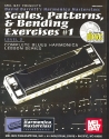Scales Patterns and Bending Exercises vol.1 (+ONline Audio Access): for blues harmonica